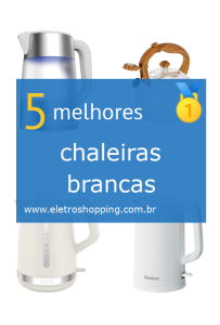 chaleiras brancas