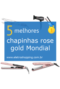 chapinhas rose gold Mondial