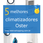 Melhores climatizadores Oster