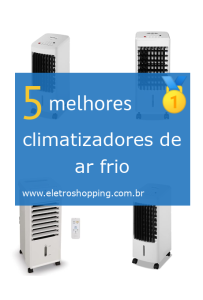Melhores climatizadores de ar frio