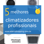 Melhores climatizadores profissionais