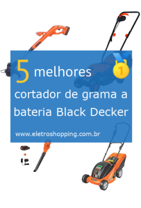 Melhor cortadores de grama a bateria Black Decker