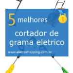 Melhor cortadores de grama elétricos