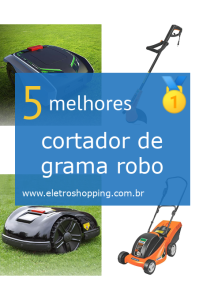 Melhor cortadores de grama robôs