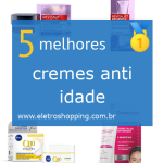 cremes anti idade