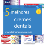cremes dentais