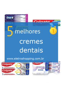 cremes dentais