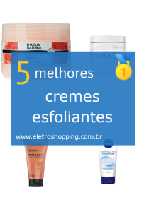 cremes esfoliantes