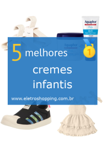 cremes infantis