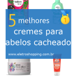 cremes para cabelos cacheados