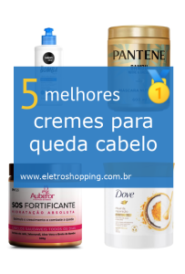 cremes para queda cabelo