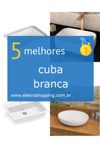 Melhor cuba branca