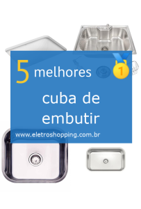 Melhor cuba de embutir