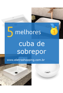 Melhor cuba de sobrepor