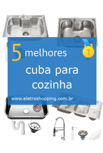 Melhor cuba para cozinha