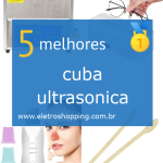 Melhor cuba ultrasonica