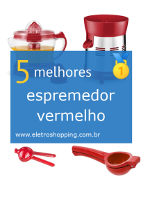 espremedores vermelhos