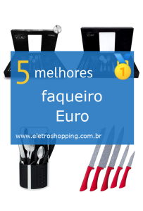 Melhores faqueiros Euro