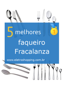 Melhores faqueiros Fracalanza
