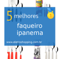 Melhores faqueiros Ipanema