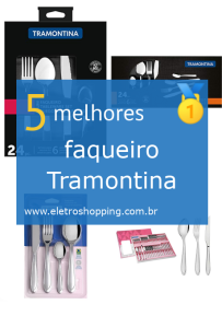 Melhores faqueiros Tramontina
