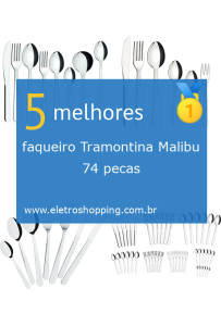 Melhores faqueiros Tramontina Malibu 74 pecas