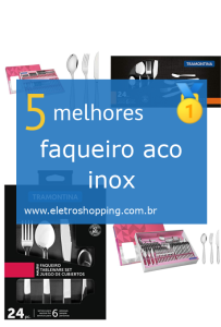 Melhores faqueiros aço inox