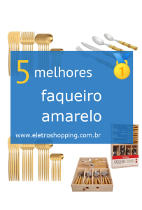 Melhores faqueiros amarelos