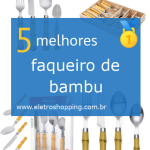 Melhores faqueiros de bambu