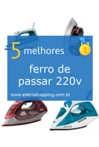 ferros de passar 220v