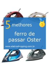 ferros de passar Oster