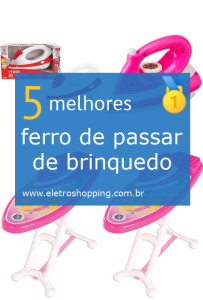 ferros de passar de brinquedo