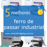 ferros de passar industriais