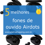 Melhores fones de ouvido Airdots