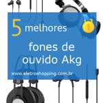 Melhores fones de ouvido Akg