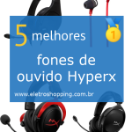 Melhores fones de ouvido Hyperx