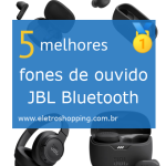 Melhores fones de ouvido JBL Bluetooth