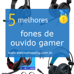 Melhores fones de ouvido gamer