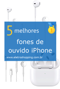 Melhores fones de ouvido iPhone