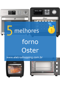 Melhores fornos Oster