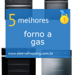 Melhores fornos a gás