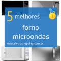 Melhores fornos microondas