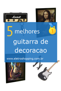 guitarras de decoração