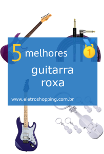 guitarras roxas