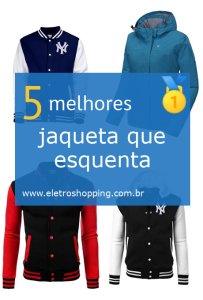 jaquetas que esquentam
