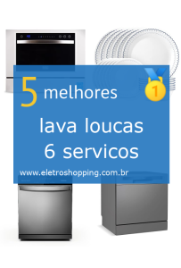 lava louças 6 serviços