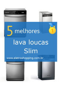 lava louças Slim