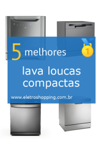 lava louças compactas