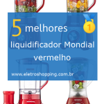 Melhores liquidificadores Mondial vermelhos
