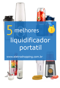 Melhores liquidificadores portáteis